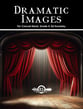 Dramatic Images Concert Band sheet music cover